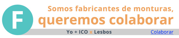 Fabricante - Yo + ICO x Lesbos