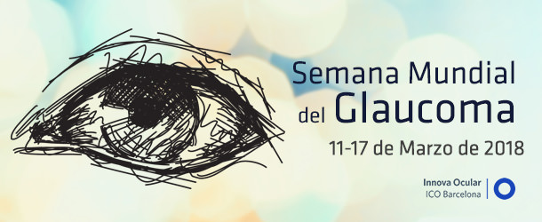 Semana Mundial del Glaucoma - IO·ICO Barcelona