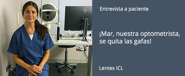 Lentes ICL - Mar Arans - IO·ICO Barcelona