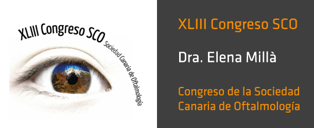 Dra. Elena Millà - Congreso de la Sociedad Canaria de Oftalmología